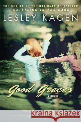 Good Graces Lesley Kagen 9780451236654 New American Library - książka