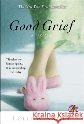 Good Grief Lolly Winston 9780446694841 Time Warner Trade Publishing - książka