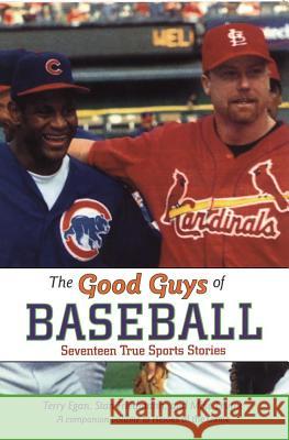 Good Guys of Baseball Terry Egan Stan Friedmann Mike Levine 9780689833182 Aladdin Paperbacks - książka