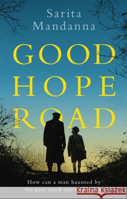 Good Hope Road Sarita Mandanna 9781780229058 WEIDENFELD & NICOLSON - książka