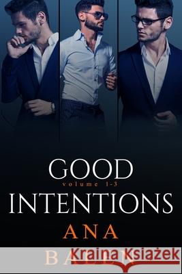 Good Intentions Volume 1-3 Ana Balen 9789534813973 978-953-48139-7-3 - książka