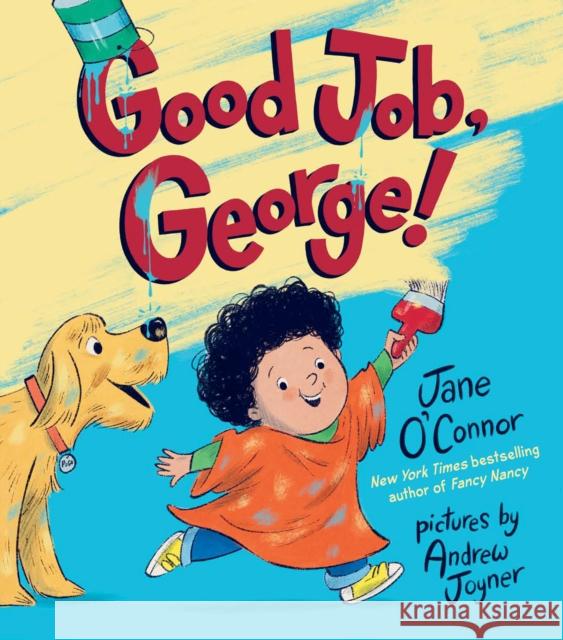 Good Job, George! Jane O'Connor Andrew Joyner 9780593205631 Flamingo Books - książka