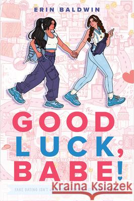 Good Luck, Babe! Erin Baldwin 9780593622735 Viking Books for Young Readers - książka