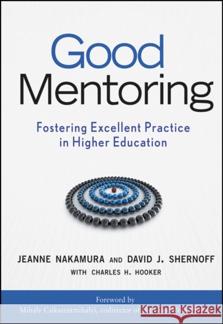 Good Mentoring Nakamura, Jeanne 9780470189634 Jossey-Bass - książka