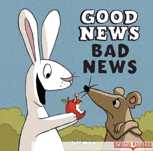 Good News, Bad News Jeff Mack 9781452101101  - książka