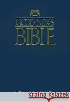 Good News Bible-gnt American Bible Society 9781585161539 American Bible Society - książka