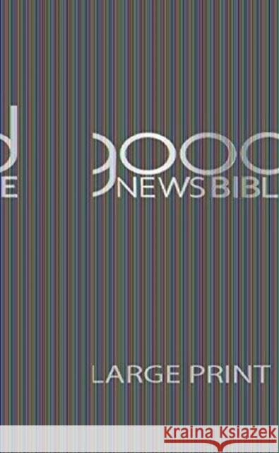 GOOD NEWS BIBLE LARGE PRINT  9780564071678 BIBLE SOCIETY - książka