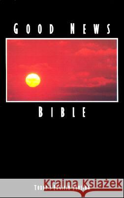 Good News Bible-TEV American Bible Society 9781585160778 American Bible Society - książka