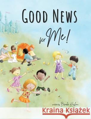 Good News for Me! Brooke Kashou Sandra Herrgott 9781735989020 Brooke Kashou - książka