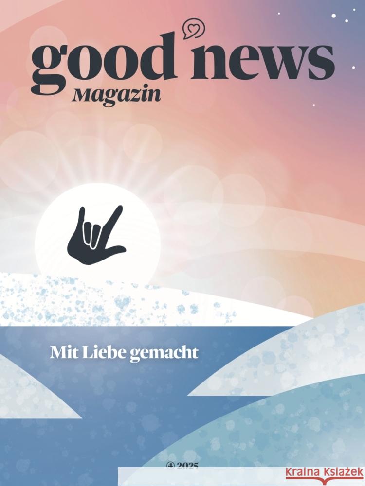 Good News Magazin Oiro, Lucia, Fallnacker, Sophie, Scheurer, Antonia 9783690286367 Nova MD - książka