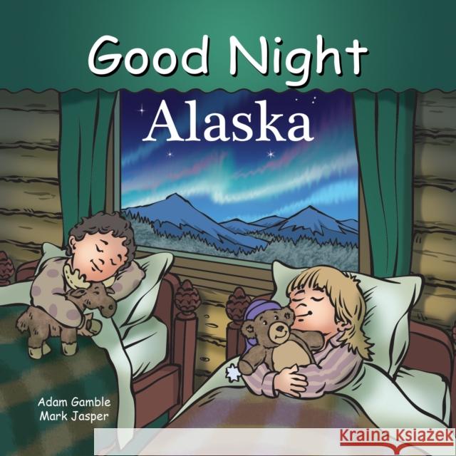 Good Night Alaska Adam Gamble Mark Jasper Cooper Kelly 9781602192195 Good Night Books - książka