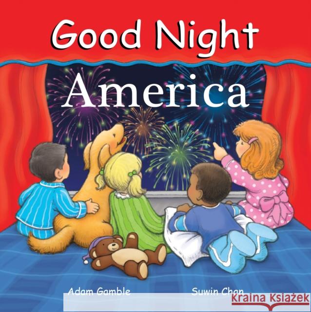 Good Night America Adam Gamble Suwin Chan 9780977797905 Our World of Books - książka