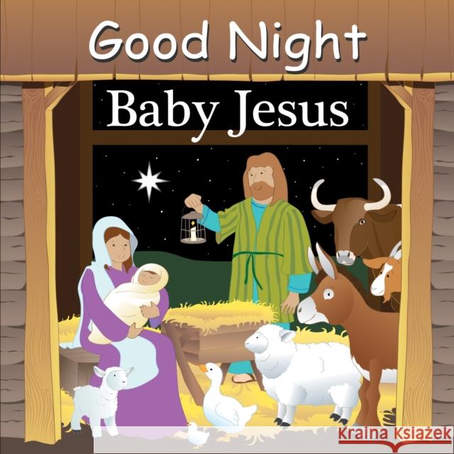 Good Night Baby Jesus Adam Gamble 9781602190498 Our World of Books - książka