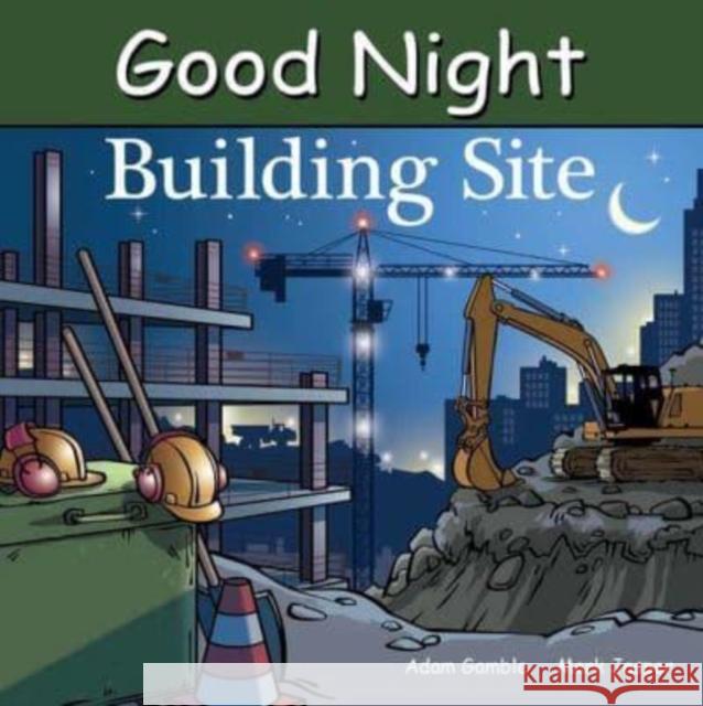 Good Night Building Site Mark Jasper 9781649070869 Our World of Books - książka