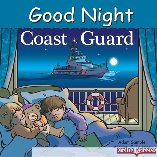 Good Night Coast Guard Adam Gamble Mark Jasper Cooper Kelly 9781602194250 Good Night Books - książka