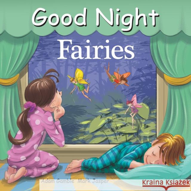 Good Night Fairies Adam Gamble Mark Jasper Jimmy Holder 9781602194335 Good Night Books - książka