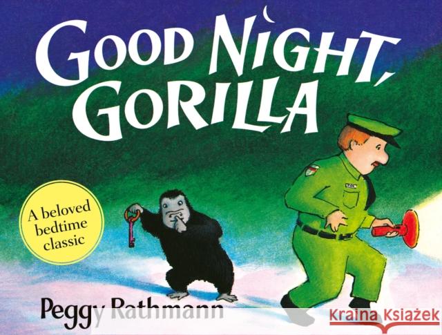 Good Night, Gorilla Peggy Rathmann 9780008801564 HarperCollins Publishers - książka