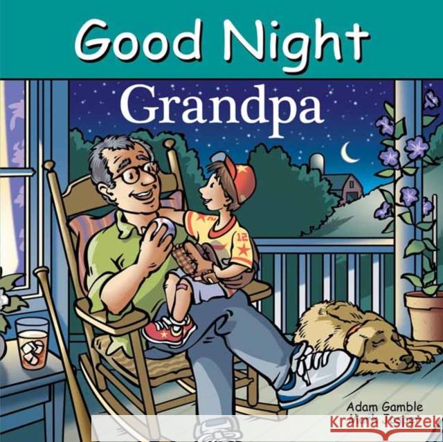 Good Night Grandpa Adam Gamble Mark Jasper Harvey Stevenson 9781649070524 Good Night Books - książka