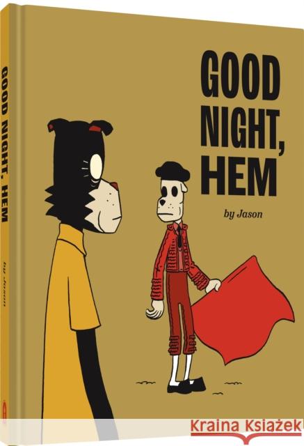 Good Night, Hem Jason 9781683964612 Fantagraphics - książka