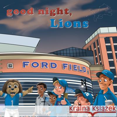 Good Night, Lions Brad Epstein 9781607308331 Michaelson Entertainment - książka