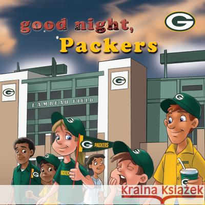 Good Night, Packers Brad M. Epstein Curt Walstead 9781607308218 Michaelson Entertainment - książka