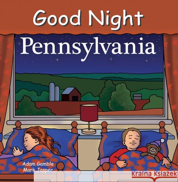 Good Night Pennsylvania Adam Gamble Mark Jasper 9781602190740 Our World of Books - książka