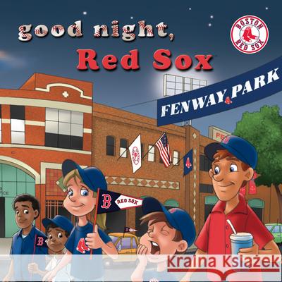 Good Night, Red Sox Brad M. Epstein Curt Walstead 9781607303510 Michaelson Entertainment - książka