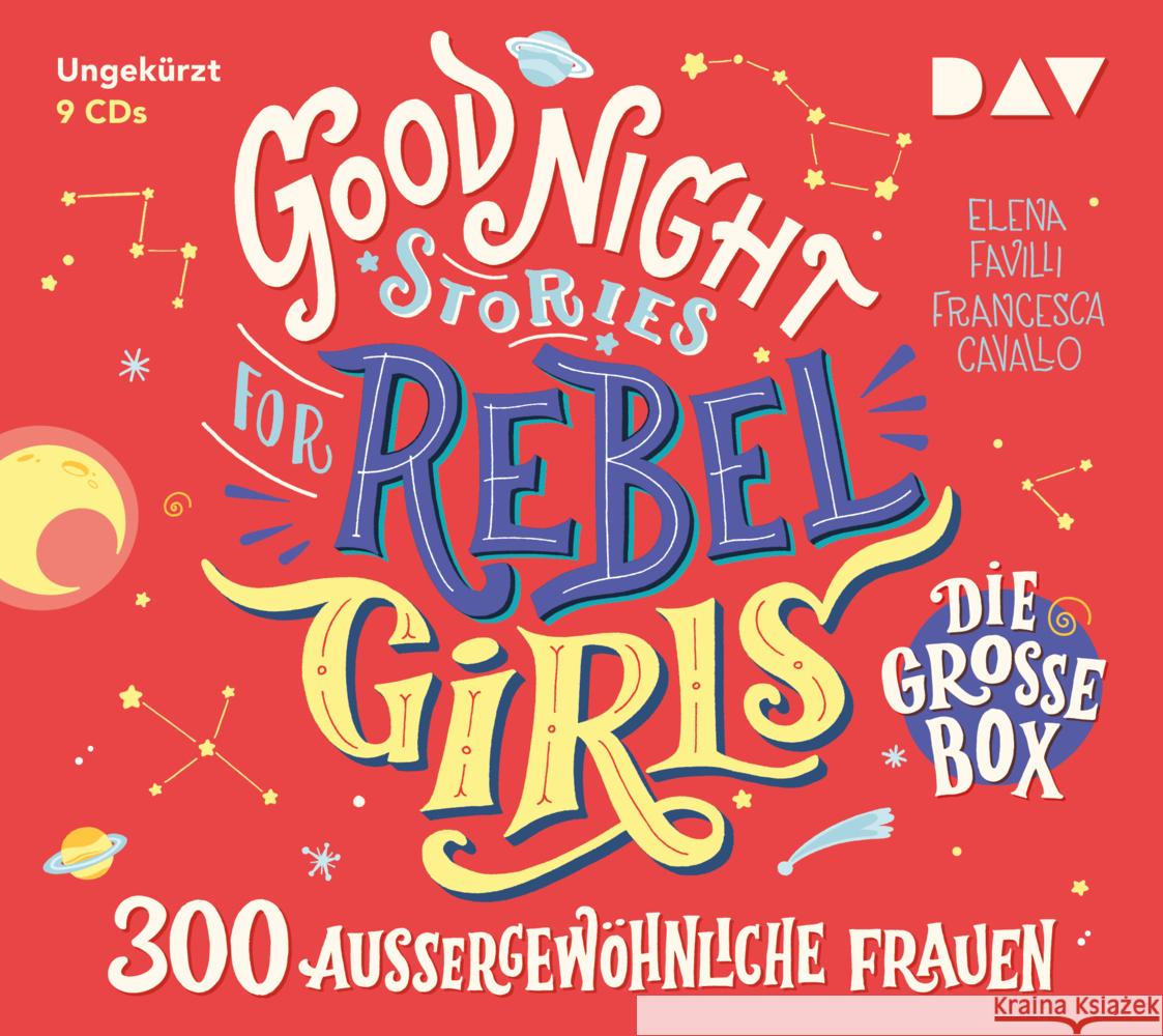 Good Night Stories for Rebel Girls - Die große Box, 9 Audio-CD Favilli, Elena, Cavallo, Francesca 9783742420558 Der Audio Verlag, DAV - książka