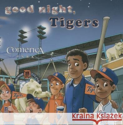 Good Night, Tigers Brad Epstein 9781607303602 Michaelson Entertainment - książka
