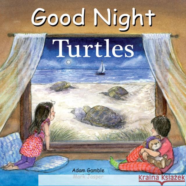 Good Night Turtles Adam Gamble Mark Jasper Katherine Blackmore 9781602198777 Good Night Books - książka