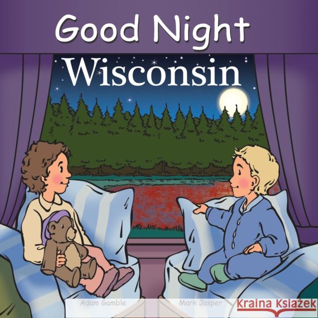 Good Night Wisconsin Adam Gamble Mark Jasper Mark Jasper 9781602190641 Our World of Books - książka
