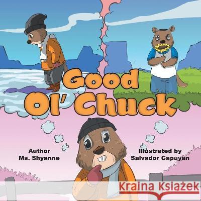 Good Ol' Chuck MS Shyanne, Salvador Capuyan 9781664158399 Xlibris Us - książka