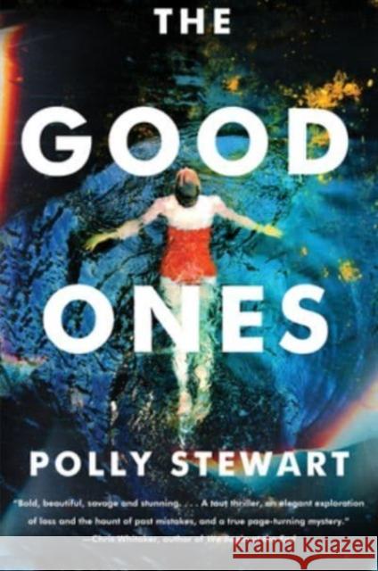 Good Ones: A Novel Polly Stewart 9780063234154 HarperCollins - książka
