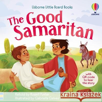 Good Samaritan Russell Punter Gabriella Galvez 9781836051664 Usborne Books - książka