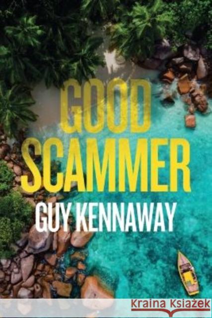 Good Scammer Guy Kennaway 9781912914623 Mensch Publishing - książka