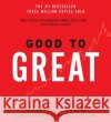 Good to Great CD: Why Some Companies Make the Leap...and Other's Don't - audiobook Collins, Jim 9780694526086 HarperAudio