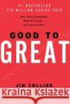 Good to Great: Why Some Companies Make the Leap...and Others Don't Jim Collins 9780066620992 HarperCollins