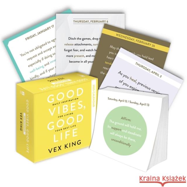 Good Vibes, Good Life Calendar 2025: Daily Inspiration for Living Your Best Life Vex King 9781837822454 Hay House UK Ltd - książka