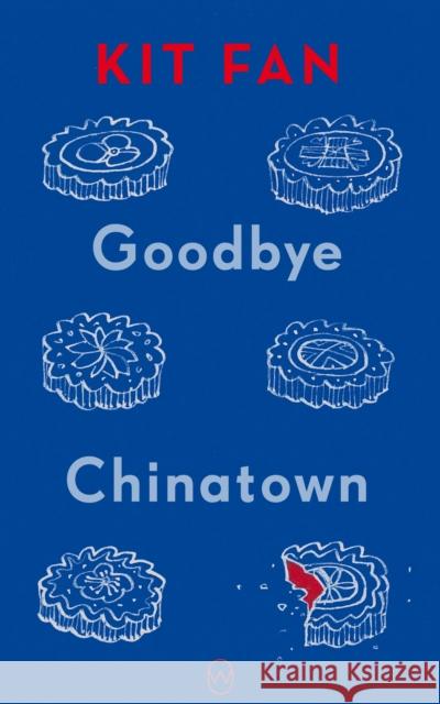 Goodbye Chinatown Kit Fan 9781642861655 World Editions - książka