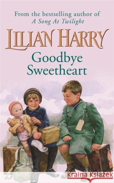 Goodbye Sweetheart Lilian Harry 9781857978124  - książka