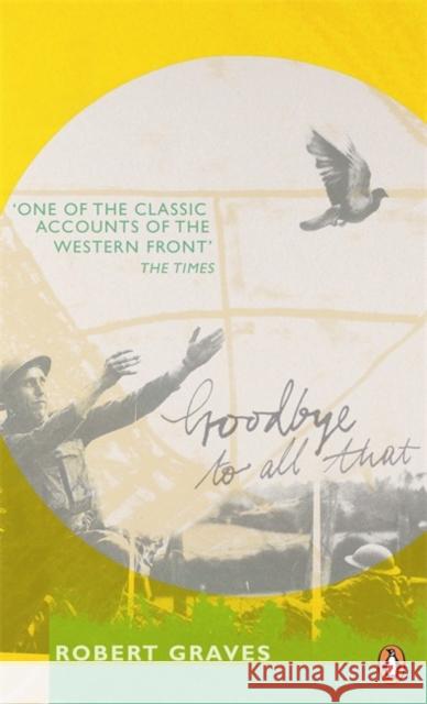 Goodbye to All That Graves Robert 9780241951415 PENGUIN UK - książka