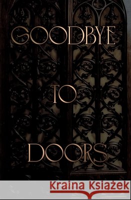 Goodbye To Doors Gremlin, L. L. 9798999994738 Gremlinsgate Collection - książka