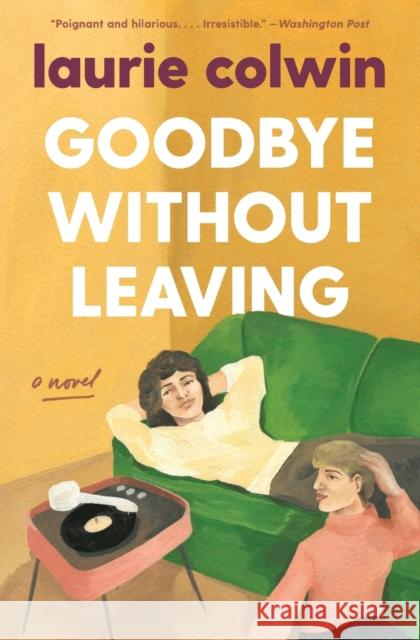 Goodbye Without Leaving Laurie Colwin 9780063046443 Harper Perennial - książka