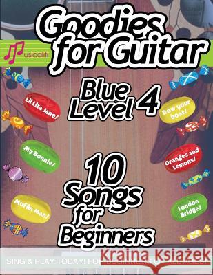 Goodies for Guitar BLUE LEVEL 4 Turnbull, Frances 9781907935732 Musicaliti Publishing - książka