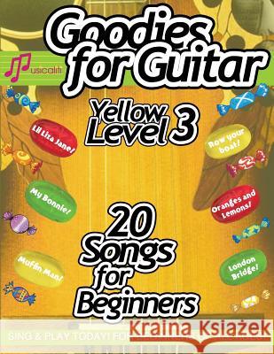 Goodies for Guitar YELLOW LEVEL 3 Turnbull, Frances 9781907935725 Musicaliti Publishers - książka