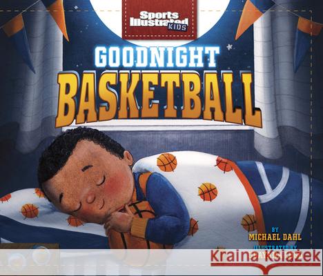 Goodnight Basketball Michael Dahl Udayana Lugo 9781684466009 Capstone Editions - książka