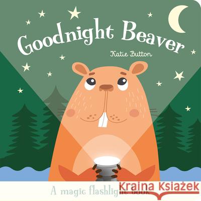 Goodnight Beaver Katie Button Zhanna Ovocheva 9781801058278 Imagine That - książka