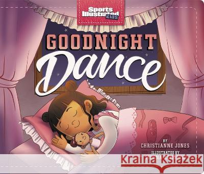 Goodnight Dance Christianne Jones Husna Aghniya 9781684467761 Capstone Editions - książka
