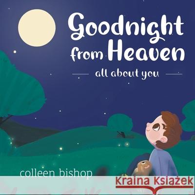 Goodnight from Heaven Colleen Bishop 9780228843153 Tellwell Talent - książka