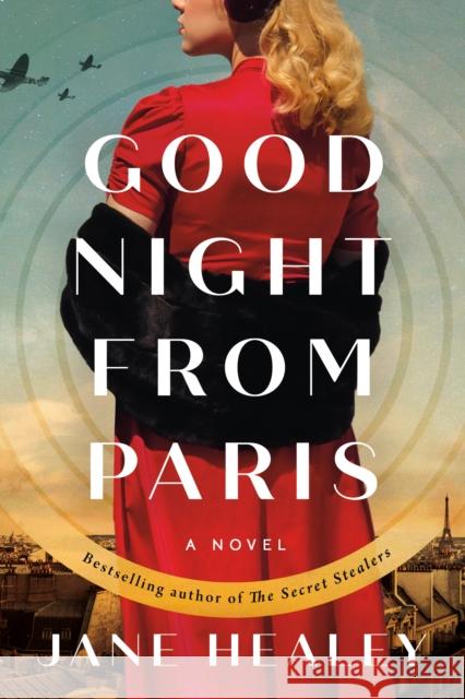 Goodnight from Paris: A Novel Jane Healey 9781662505294 Amazon Publishing - książka